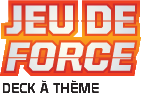 Logo du deck Jeu de Force
