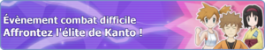 Bannière Affrontez l'élite de Kanto ! PM.png