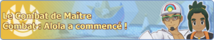 Bannière Combat de Maître - Alola PM.png