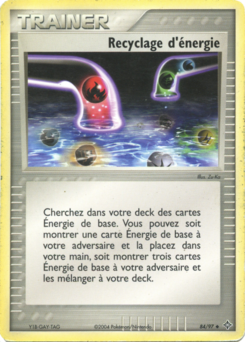 Recyclage d'énergie (EX Dragon 84)
