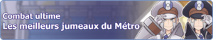 Bannière Les meilleurs jumeaux du Métro PM.png