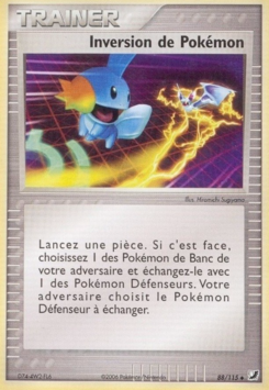 Inversion de Pokémon (EX Forces Cachées 88)