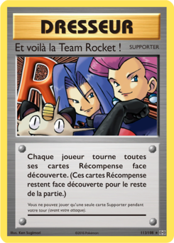 Et voilà la Team Rocket ! (XY Évolutions 113)