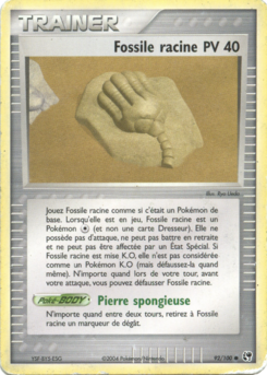 Fossile racine (EX Tempête de sable 92)