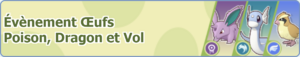 Bannière Évènement Œufs Poison, Dragon et Vol PM.png