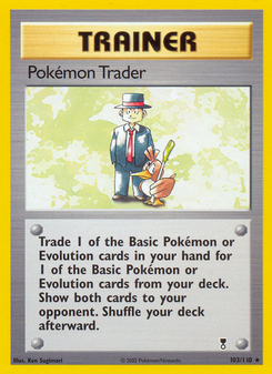 Pokémon Trader (Legendary Collection 103)