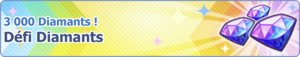 Bannière 3 000 Diamants ! Défi Diamants PM.png
