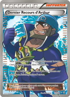 Dernier Recours d'Arthur (XY Primo-Choc 157)