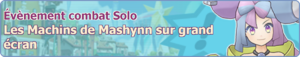 Bannière Les Machins de Mashynn sur grand écran PM.png