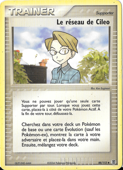 Le réseau de Cileo (EX Rouge Feu & Vert Feuille 88)