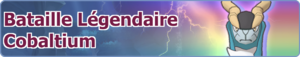 Bannière Bataille Légendaire Cobaltium PM.png