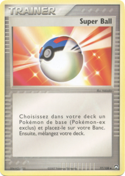 Super Ball (EX Gardiens du Pouvoir 77)